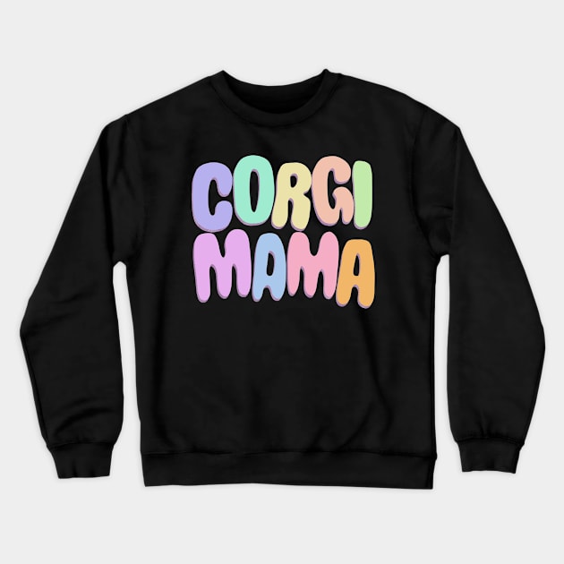 Corgi Mama Crewneck Sweatshirt by IhateDumplings